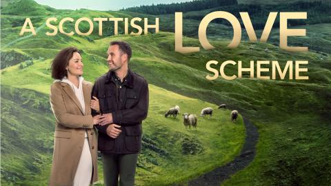 فيلم A Scottish Love Scheme  2024 مترجم كامل HD