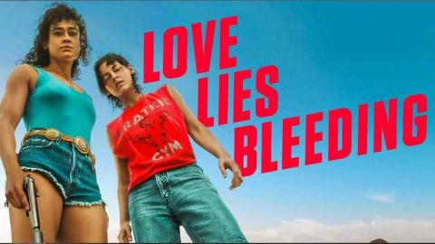 مشاهدة فيلم Love Lies Bleeding 2024 مترجم كامل ايجي بست